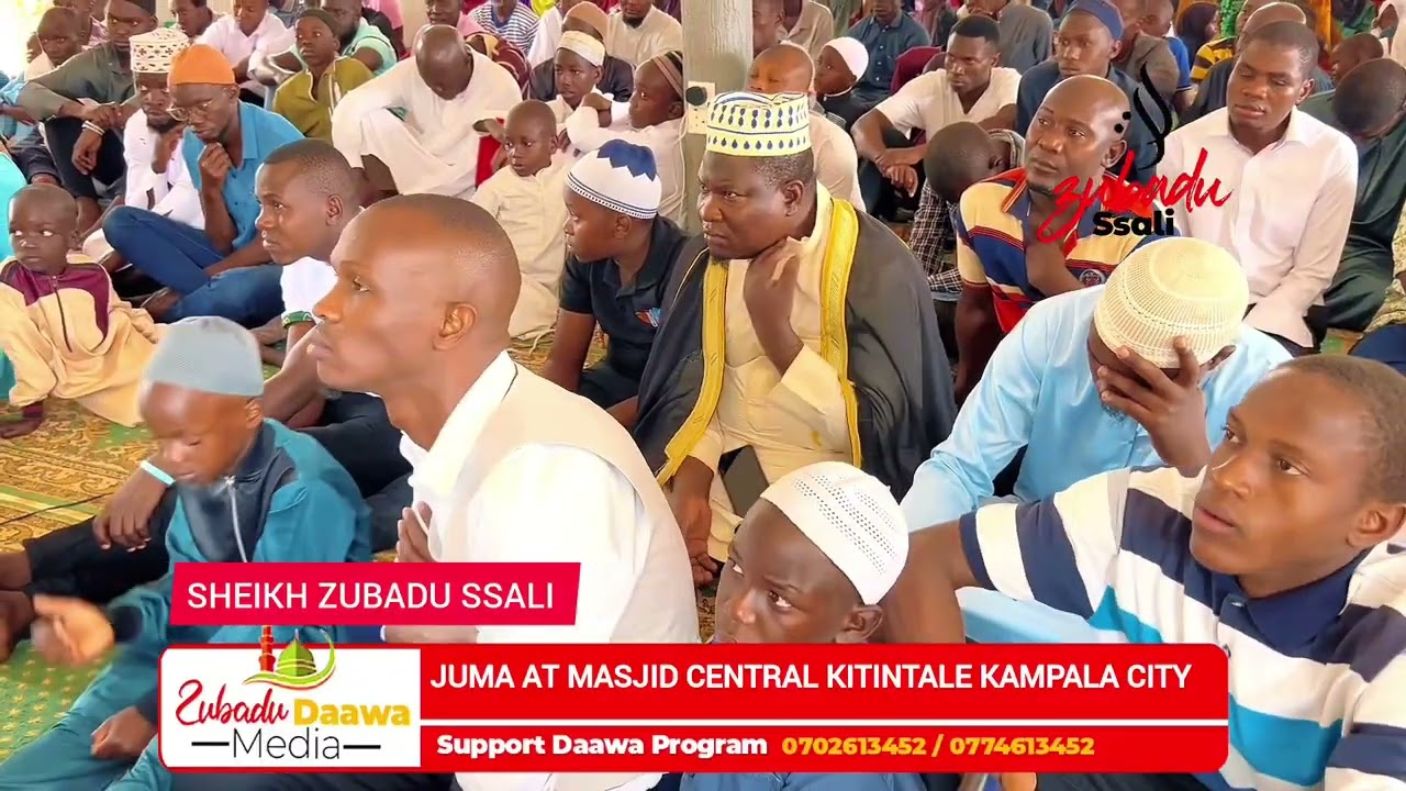 #JUMA_#AT_#MASJID_#CENTRAL_#KITINTALE_#TOPIC:_#AMAZAMBI_#OMUSANVU_#AGAZIKIRIZA_#BY_#ZUBADU_#SSALI