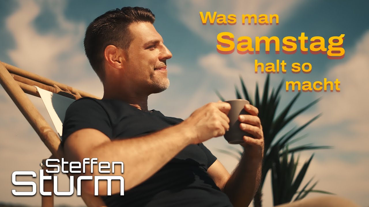 Steffen Sturm: Was man Samstag halt so macht ( Herz7 - Offiziell )