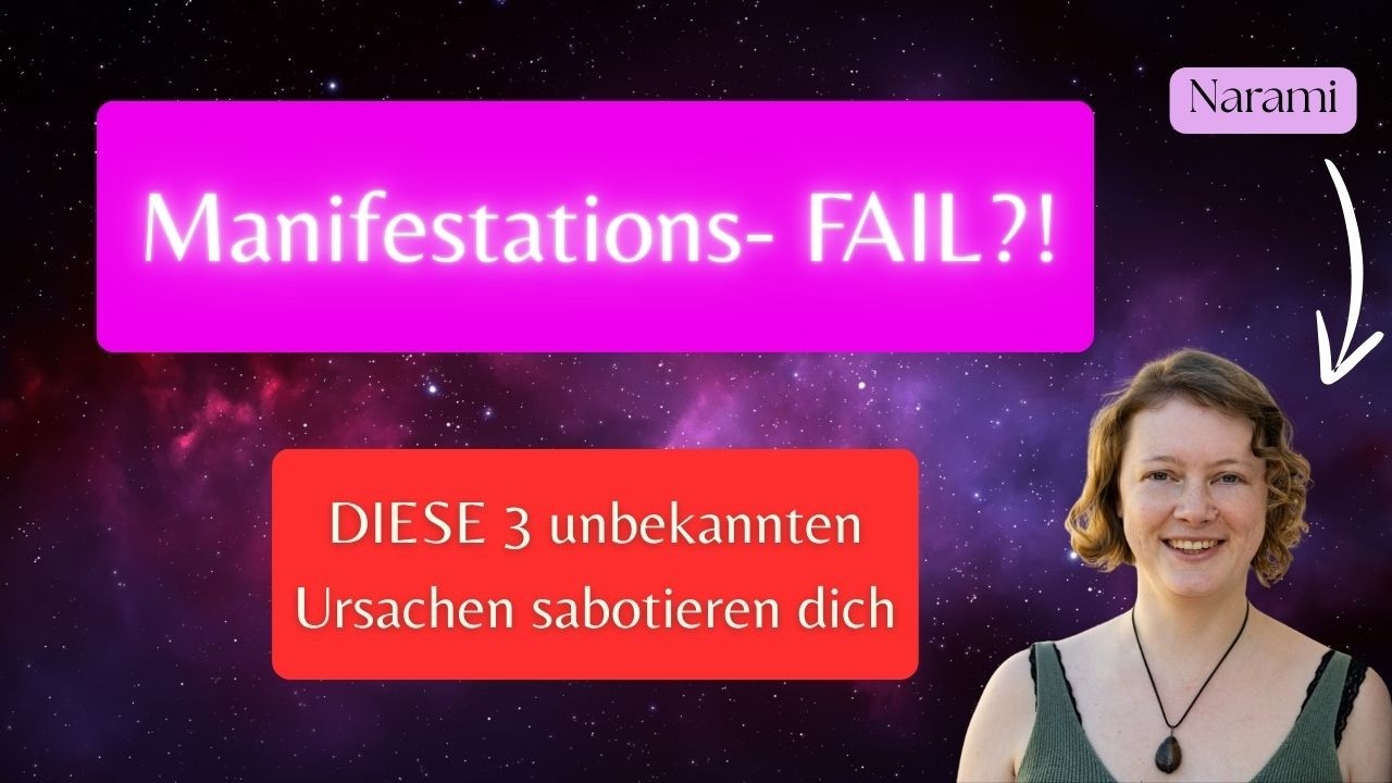 Warum manifestieren bei dir nicht klappt - 3 Ursachen, die kaum jemand kennt
