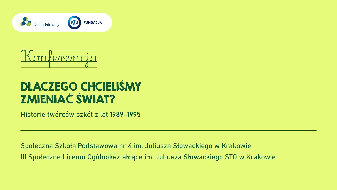 Konferencja podsumowująca projekt: Społ. SP nr 4 i III Społ. LO im. Juliusza Słowackiego w Krakowie