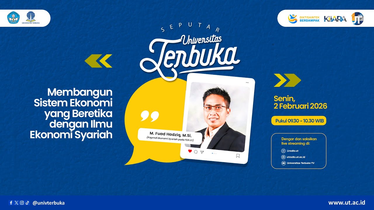 Membangun Sistem Ekonomi yang Beretika dengan Ilmu Ekonomi Syariah~Seputar Universitas Terbuka
