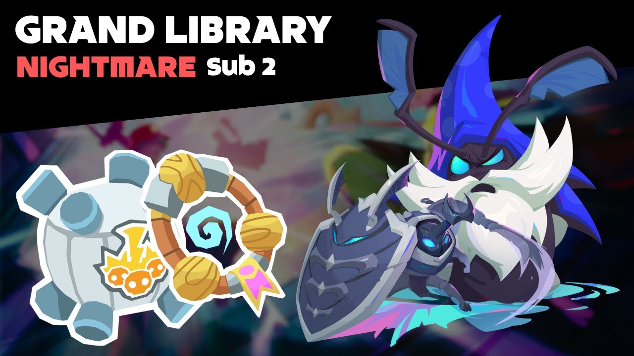 Grand Library - Nightmare | Sub 2 minutes| mo.co