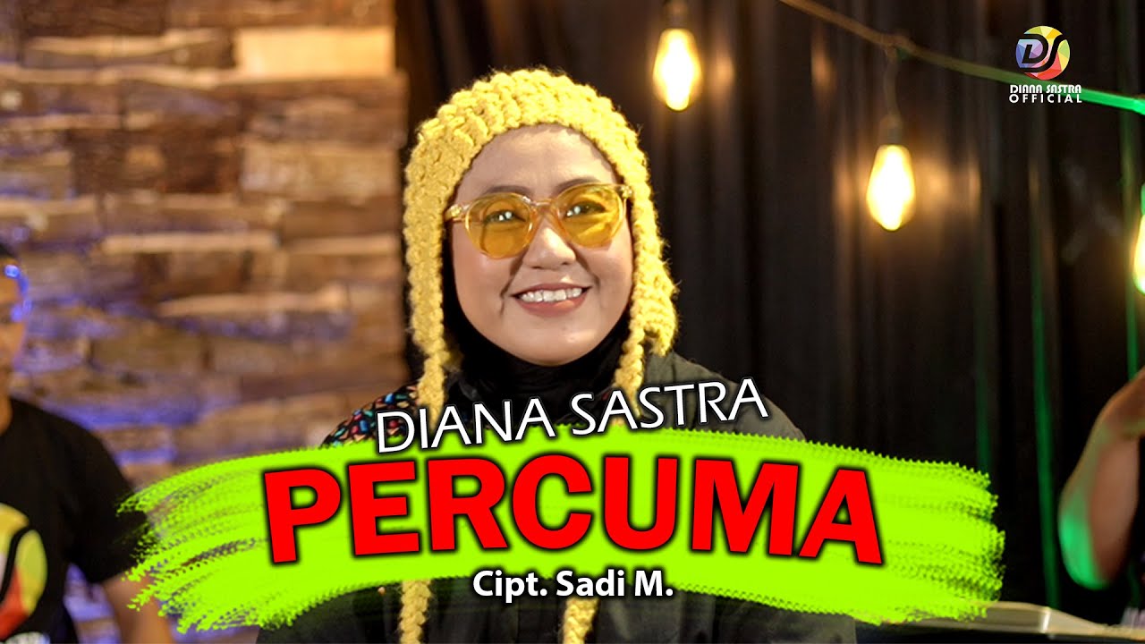 PERCUMA - DIANA SASTRA