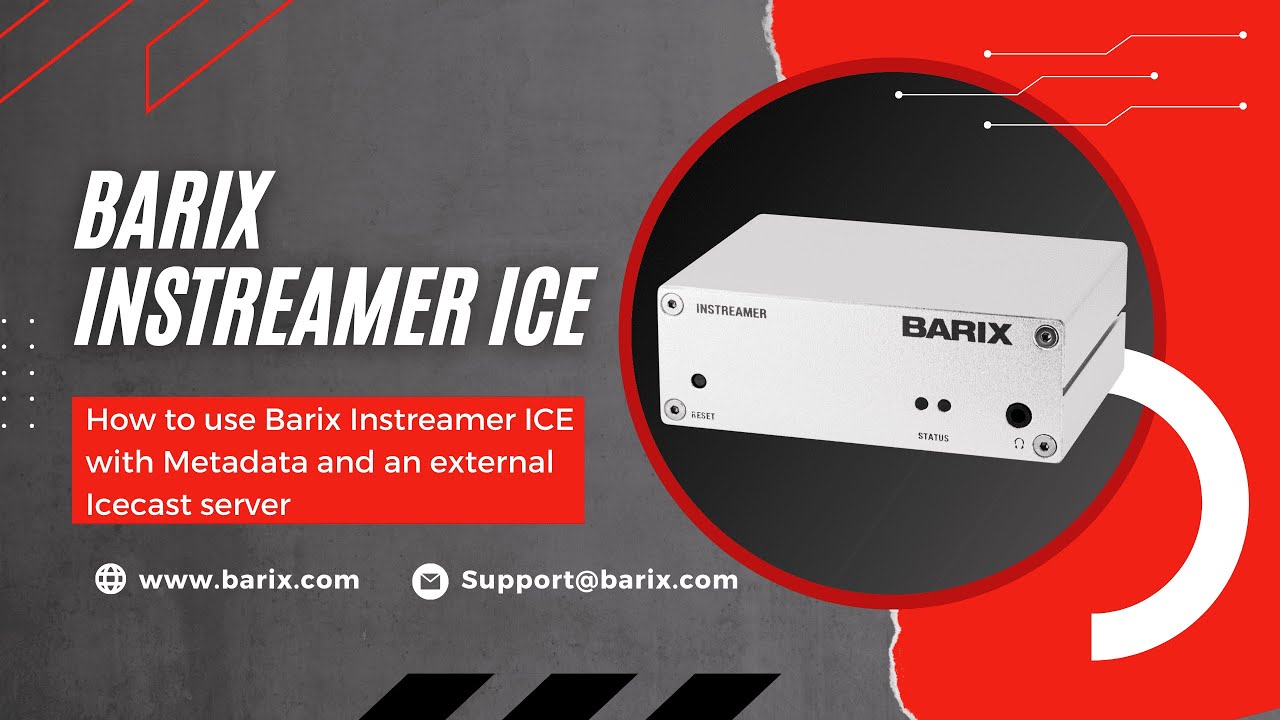 How to use Barix Instreamer ICE with Metadata and external Icecast server