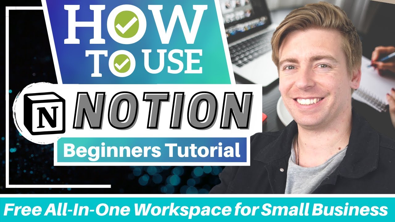 Notion Tutorial for Beginners | Get Started with this All-In-One Productivity Software