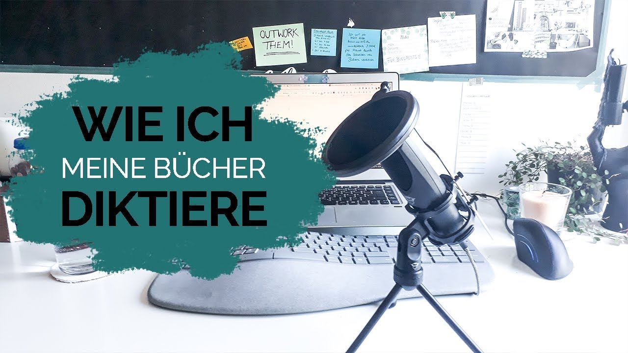 Wie ich meine Rohfassungen diktiere Mein Schreibprozess 2019
