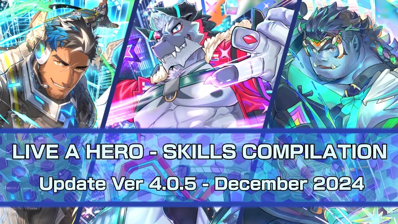 LIVE A HERO - SKILLS COMPILATION (December 2024)
