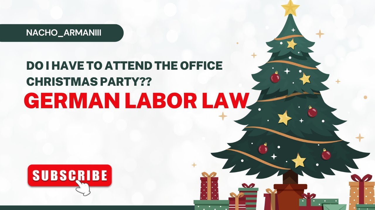 Do I Have to Attend the Office Christmas Party? | German Labor Law Explained #germany #arbeitsrecht