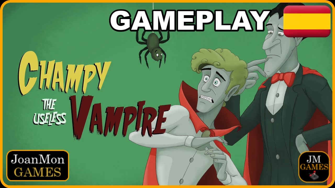 Champy the Useless Vampire | Gameplay Completo en Espa&ntilde;ol