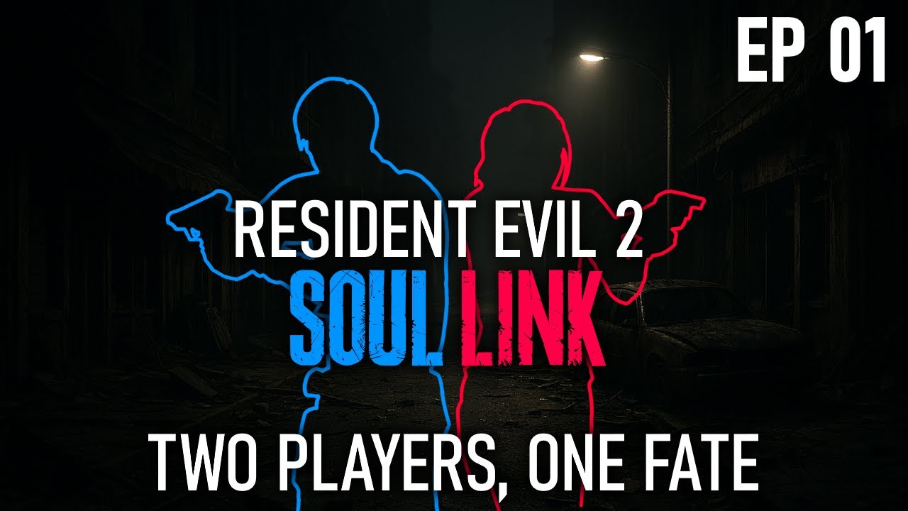 Two Players, One Fate • RE2 Soul Link • Episode 1