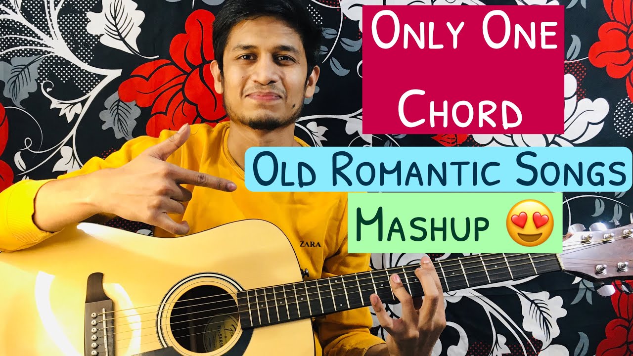 Old Romantic Songs Mashup Only One Chord || Technical Guitarist Official