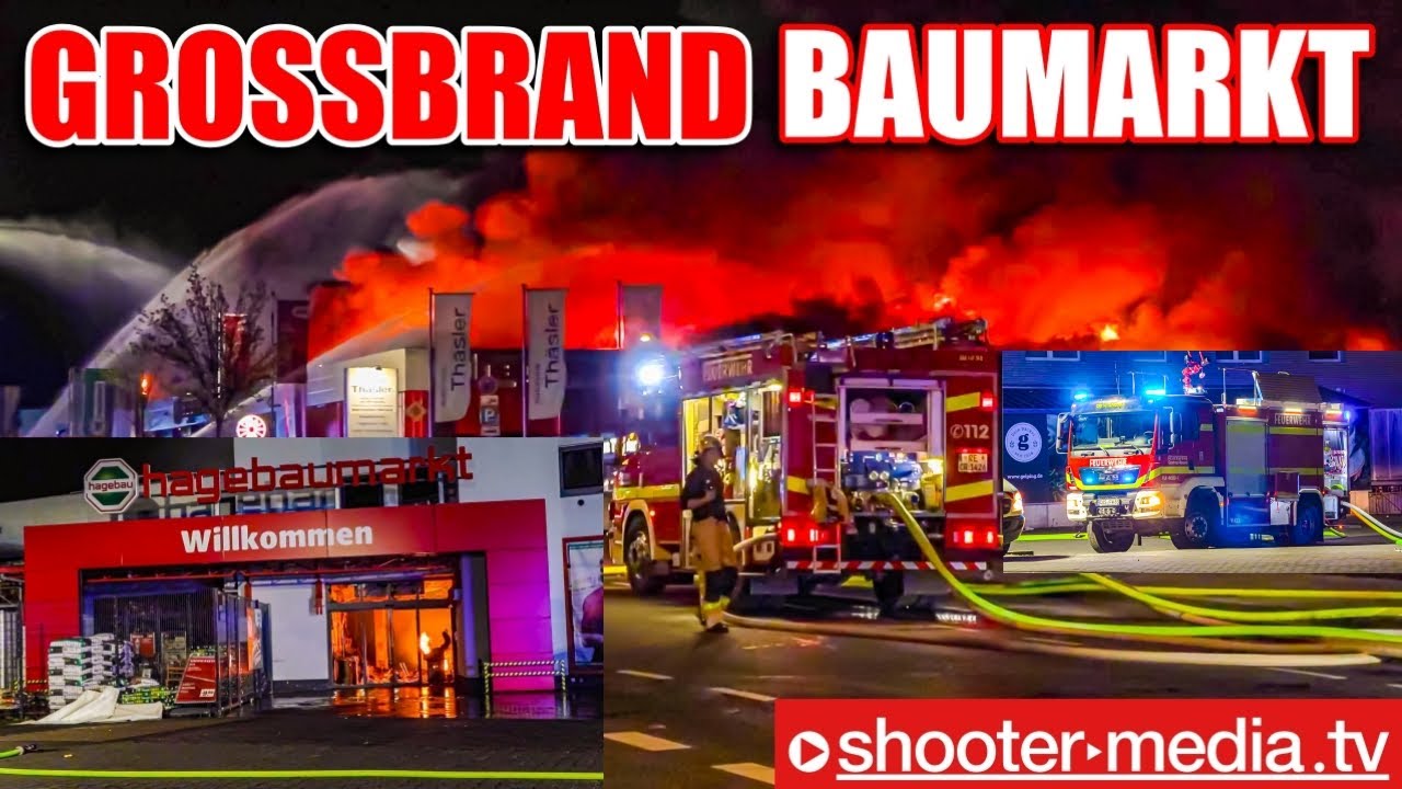 🔥🔥  GROSSFEUER im HAGEBAUMARKT  -  FEUERWEHREN im GROSSEINSATZ  🔥🔥 | Große Rauchwolke