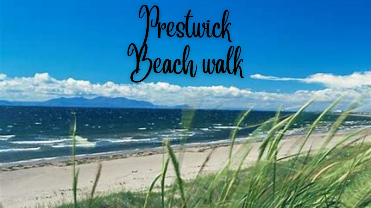 A walk along Prestwick promenade & beach