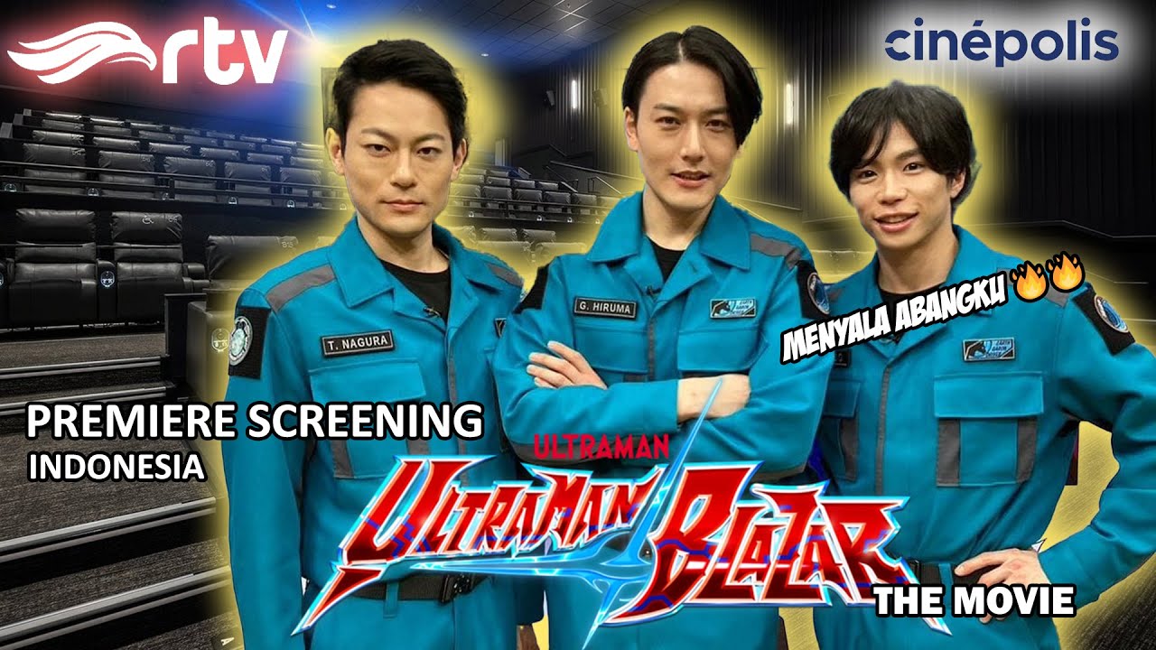 PREMIERE SCREENING INDONESIA : ULTRAMAN BLAZAR THE MOVIE : TOKYO KAIJU SHOWDOWN!!! #ultramanblazar