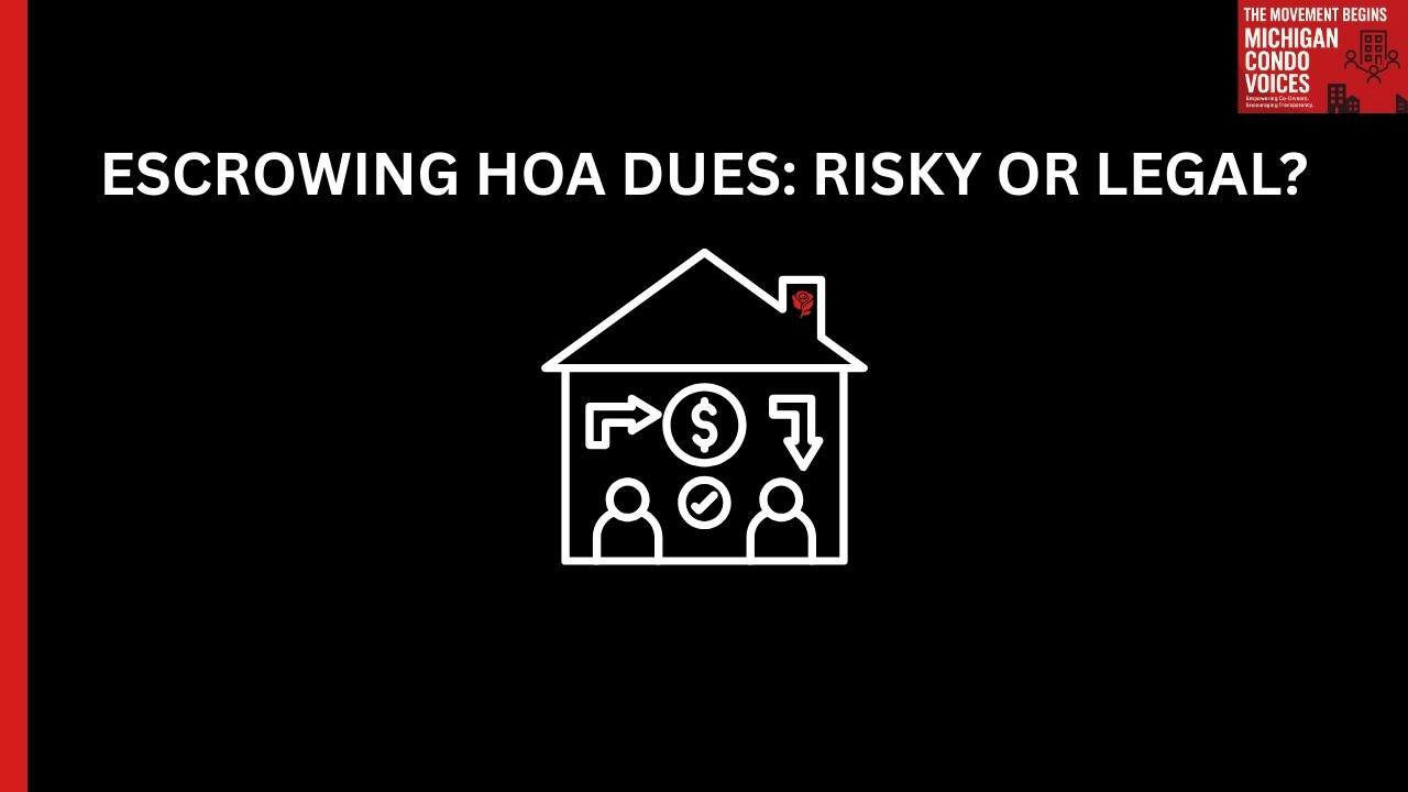Can Michigan Condo Dues Be Placed in Escrow? What Co-Owners Should Know