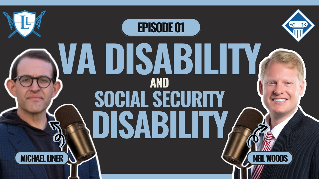 Disability Benefits Podcast: Navigating Veterans Disability Law