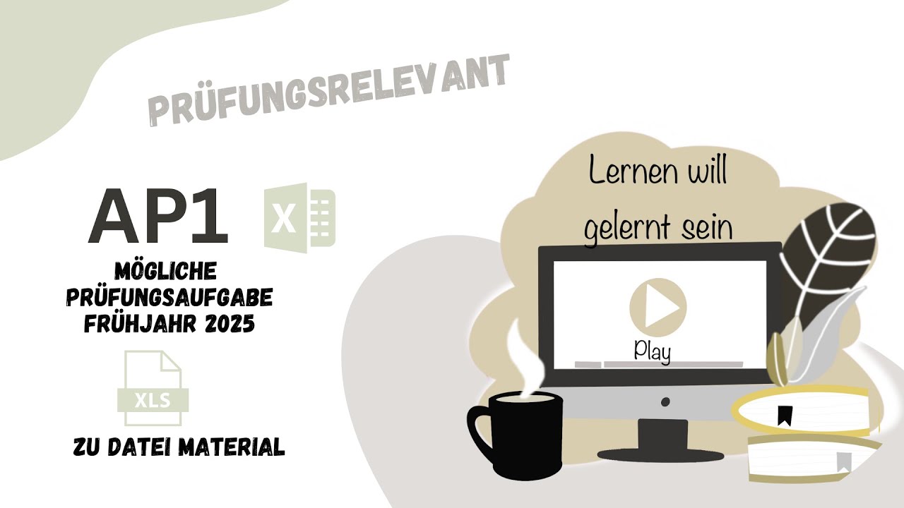 Mögliche Prüfungsaufgabe AP1 Frühjahr 2025 Datei Material