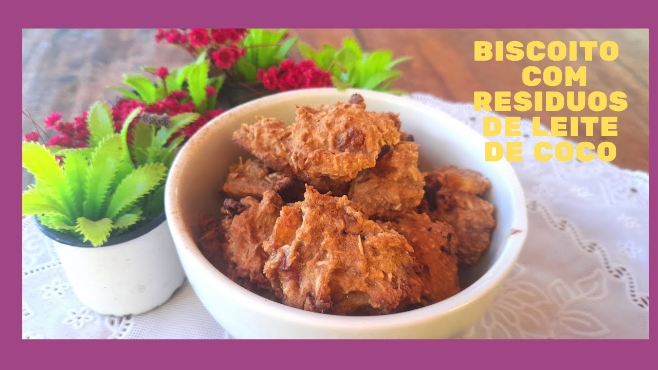 Biscoito com residuos de leite de coco -Ep 75