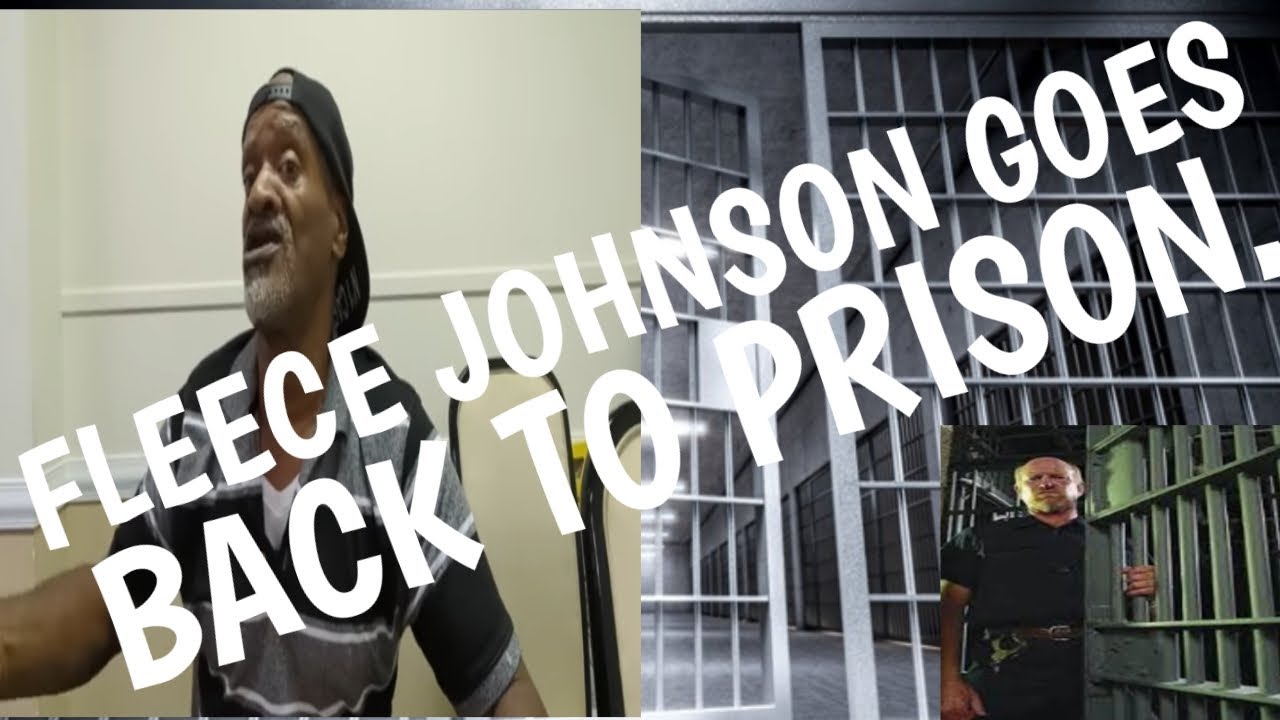 Fleece Johnson goes BACK to prison #fleecejohnson #prisonlife #prisonstory #penitentiary #parole