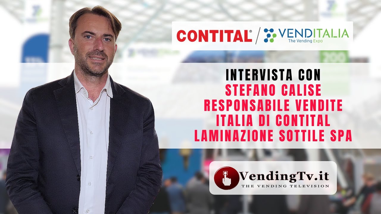 VENDITALIA 2024 - Intervista con Stefano Calise, Resp.Vendite di CONTITAL Laminazione Sottile SpA