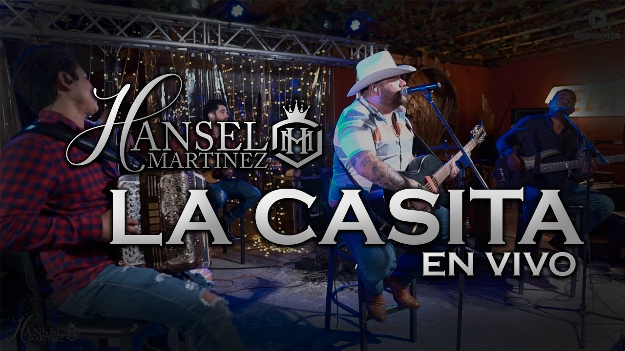 LA CASITA - HANSEL MARTINEZ - VIDEO EN VIVO