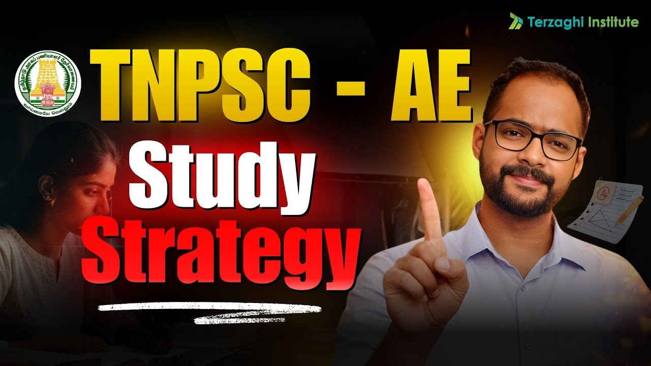 🚀 TNPSC AE - Foundation Batch | Day 1 💡- What to Study & How to Study 📝| Terzaghi Institute