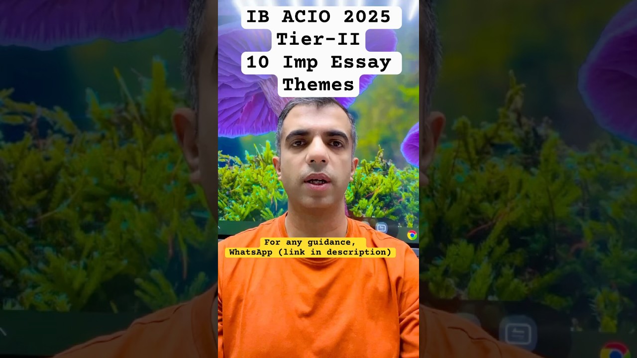 IB&nbsp;ACIO&nbsp;2025&nbsp;Tier&nbsp;2&nbsp;Essay:&nbsp;10&nbsp;MOST&nbsp;Expected&nbsp;Themes! #ibacio2025