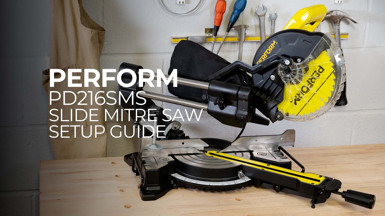 Perform PD216SMS Slide Mitre Saw - Setup Video