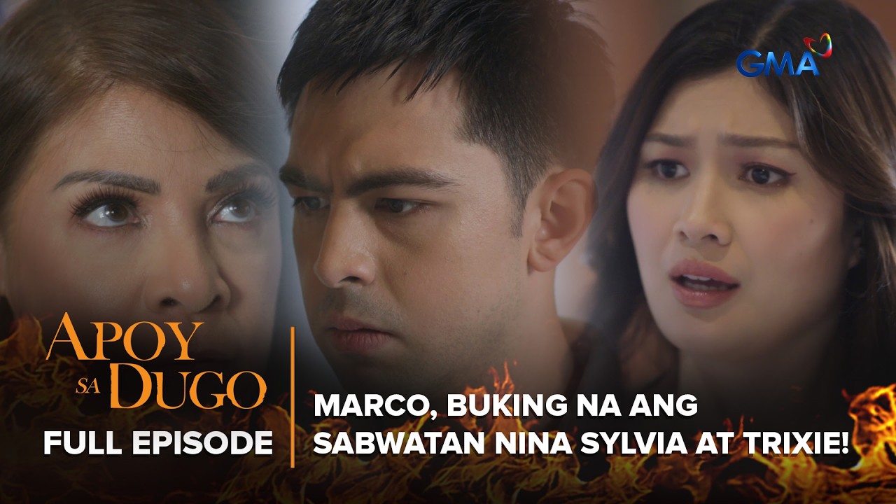 Apoy Sa Dugo: Marco, buking na ang sabwatan nina Sylvia at Trixie! (Full Episode 14) March 19, 2026