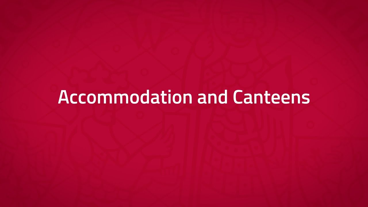 FSV UK: Accommodation and Canteens