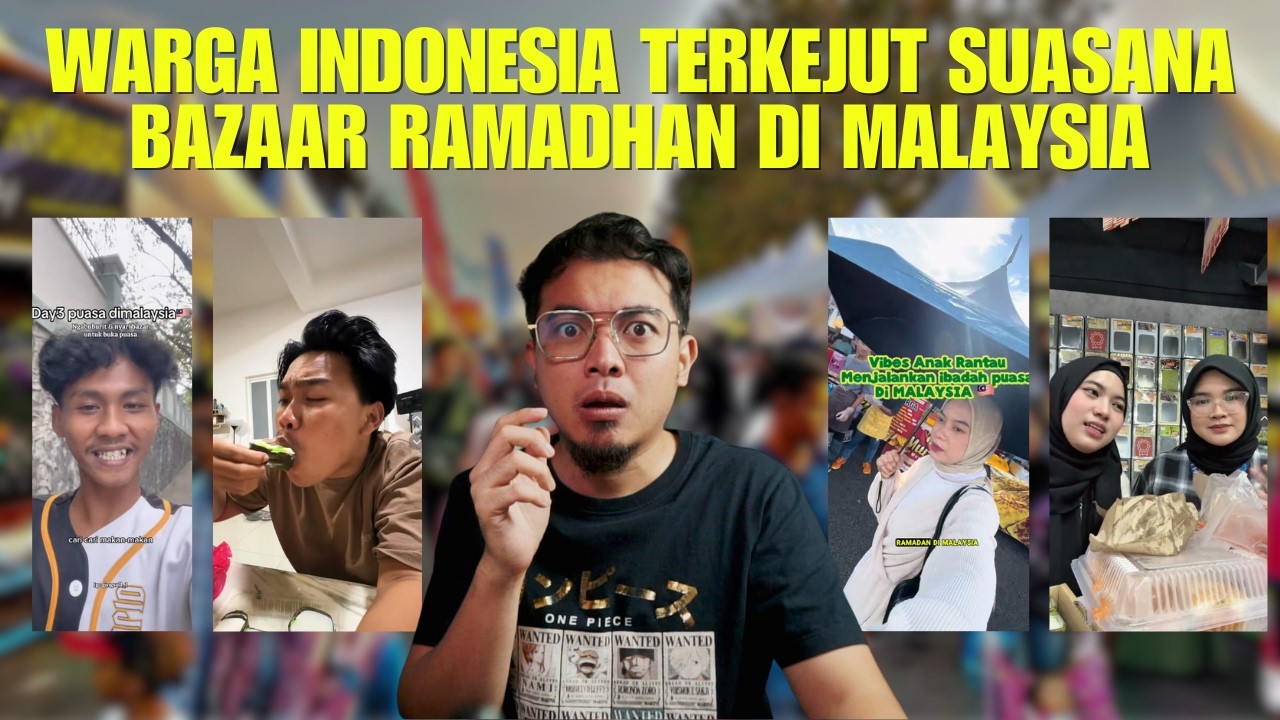 WARGA INDONESIA TERKEJUT SUASANA BAZAAR RAMADHAN DI MALAYSIA