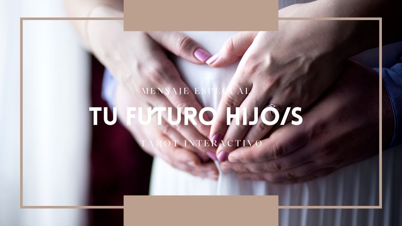 Tus futuros hijos/as 👶🏻👧🏼 ¿Cómo serán? 🥰  | Tarot Interactivo 🔮