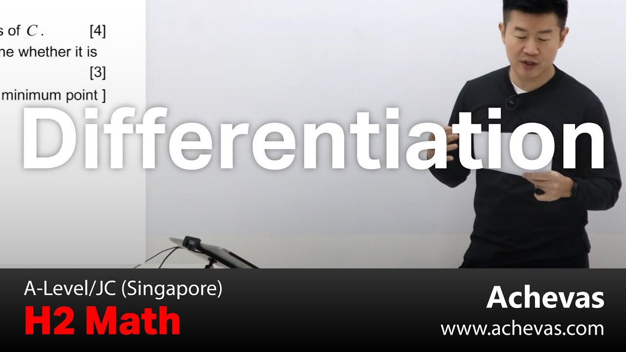 Differentiation | Achevas A-Level, JC H2 Math Tuition (Singapore)