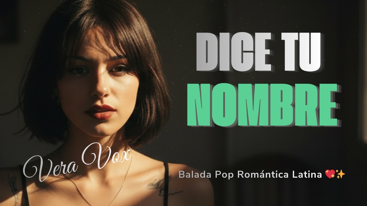 Vera Vox - Cuando el silencio dice tu nombre (Musica Oficial)