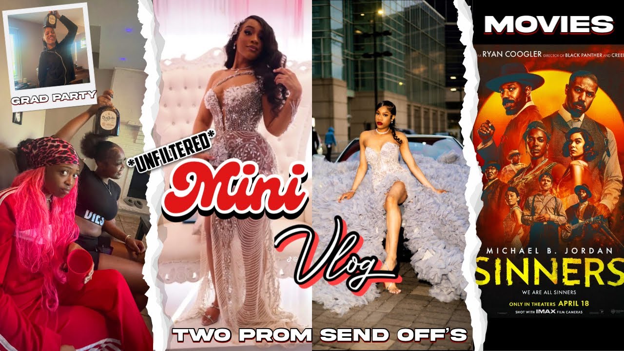 UNFILTERED MINI VLOG || Two prom send off’s, movies, grad party, etc…