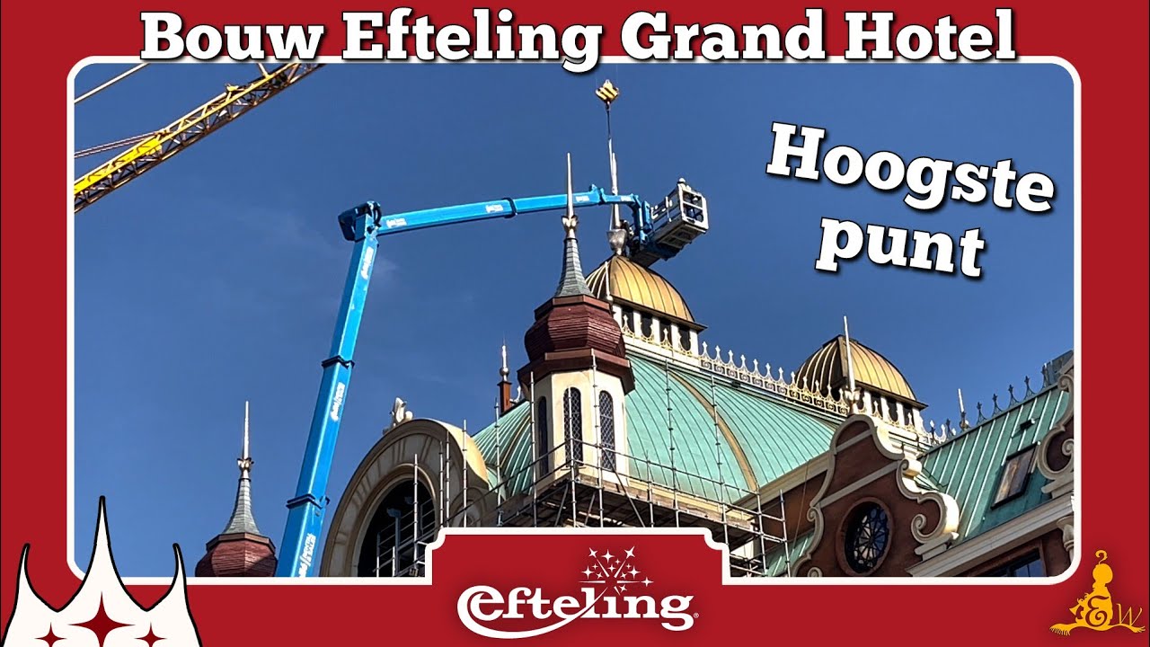[#Efteling 4K] ⚒️ Hoogste punt Grand Hotel bereikt!