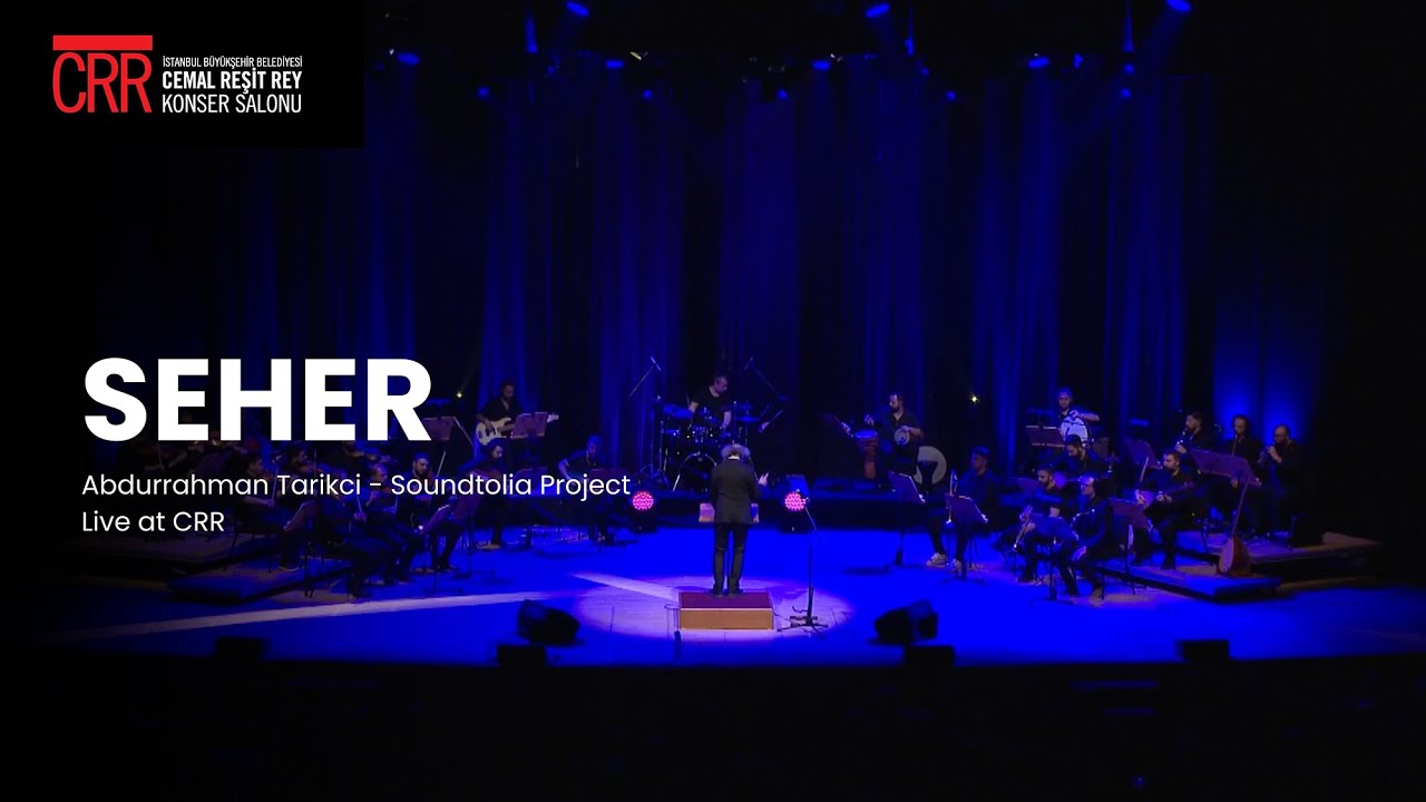 Abrurrahman Tarikci - Soundtolia: Seher (Live at CRR)