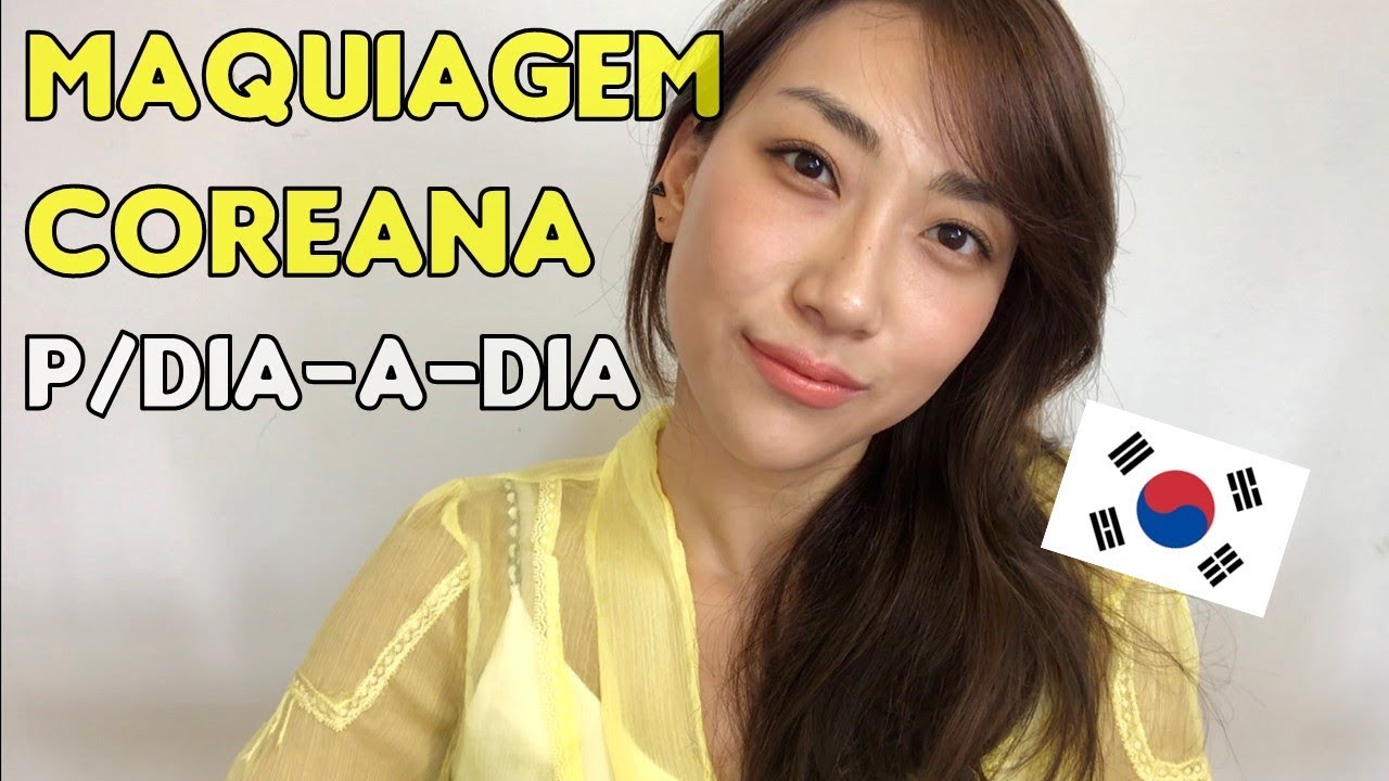 MAQUIAGEM COREANA SIMPLES E BÁSICA PARA O DIA-A-DIA!! [DA HYE]