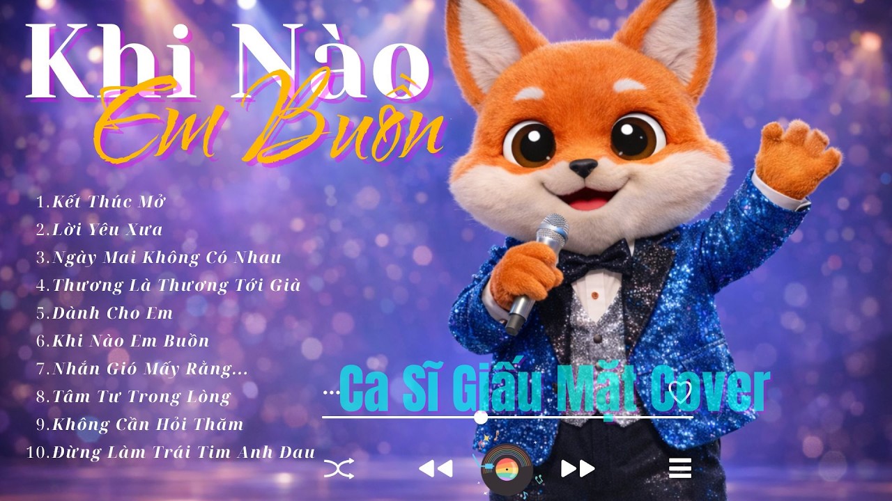 Khi Nào Em Buồn – Tuyển Tập Nhạc Trữ Tình Hay Nhất | Ca Sĩ Giấu Mặt Cover 🎤