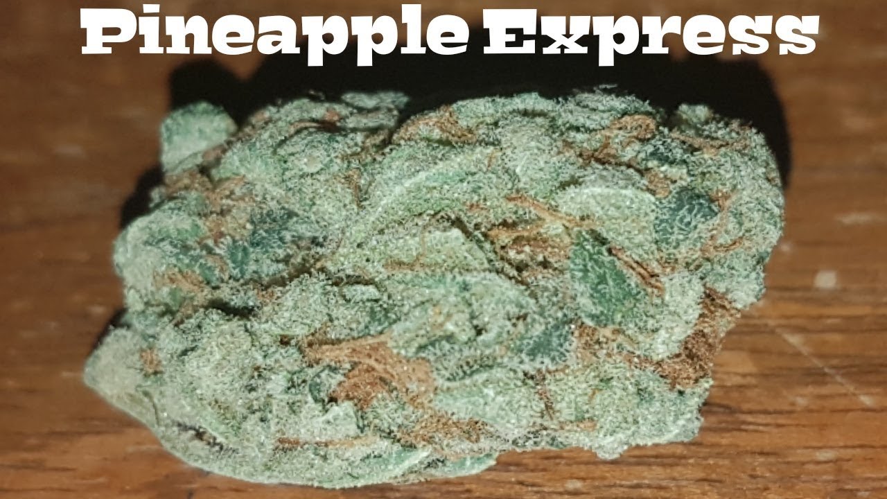 Strain Review - Pineapple Express