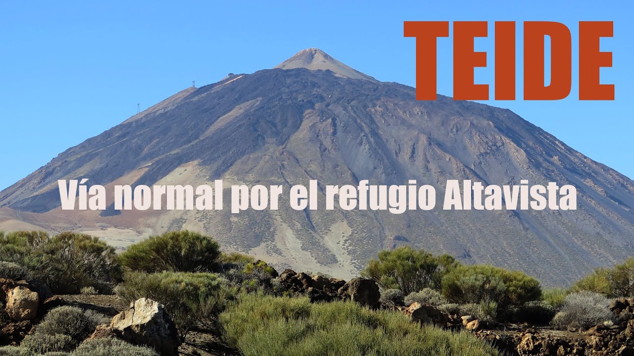 TEIDE VÍA NORMAL POR EL REFUGIO ALTAVISTA | TENERIFE