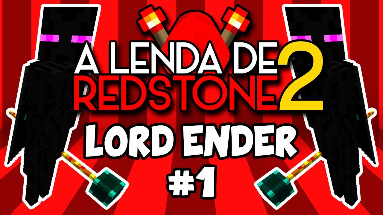 Lenda de Redstone 2! #1 - O REGRESSO! Ender Lord!