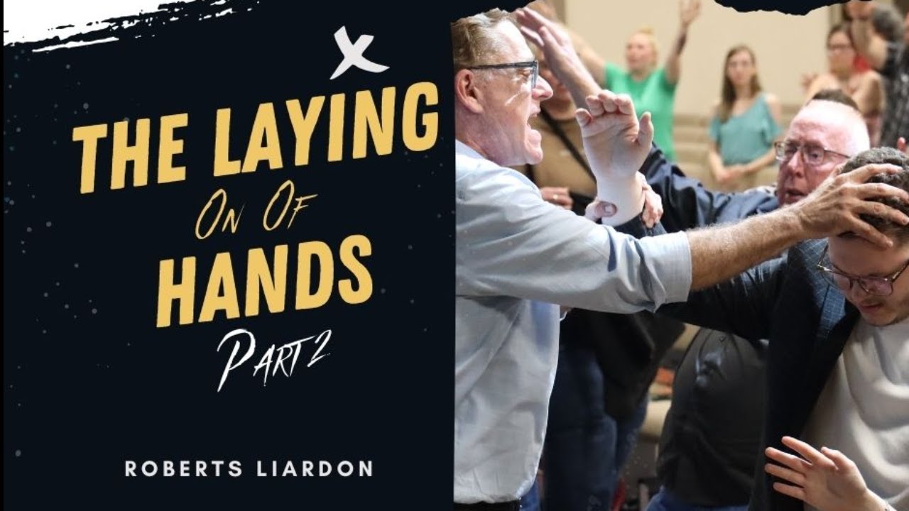 The Laying On Of Hands - Part 2