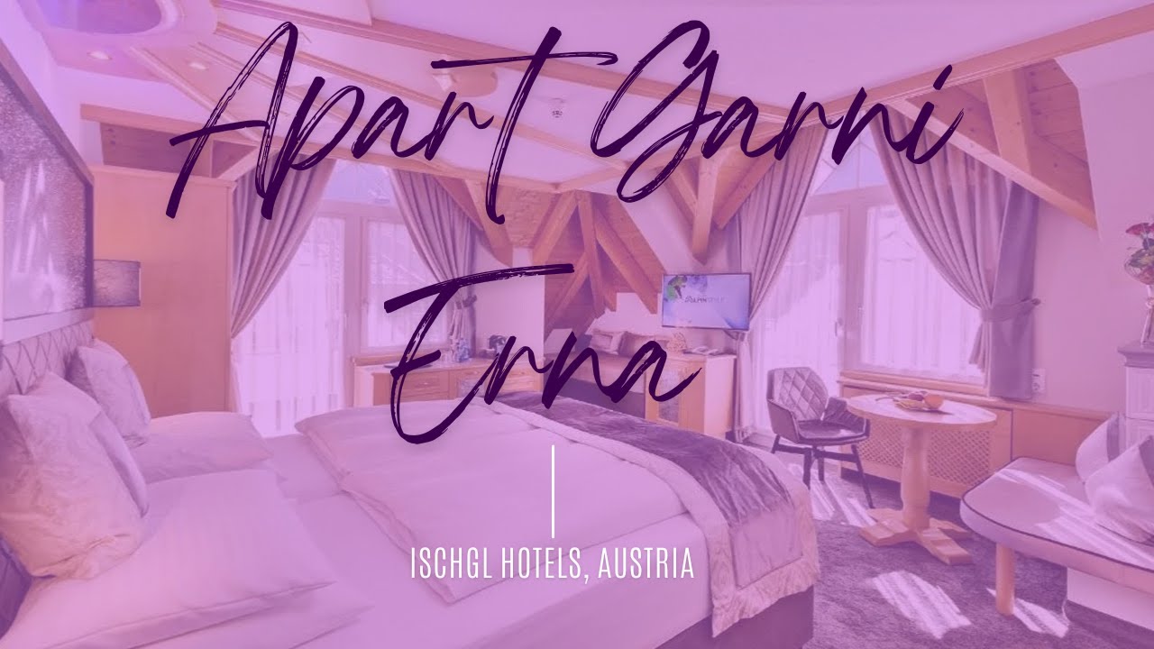 Apart Garni Erna &ndash; 4-Star Hotel in Ischgl, Austria