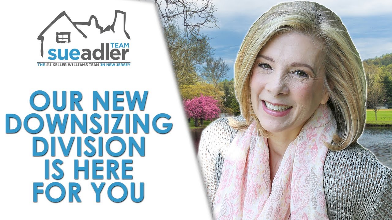 The Sue Adler Team | Announcing New Downsizing Division for the over 55 Crowd!