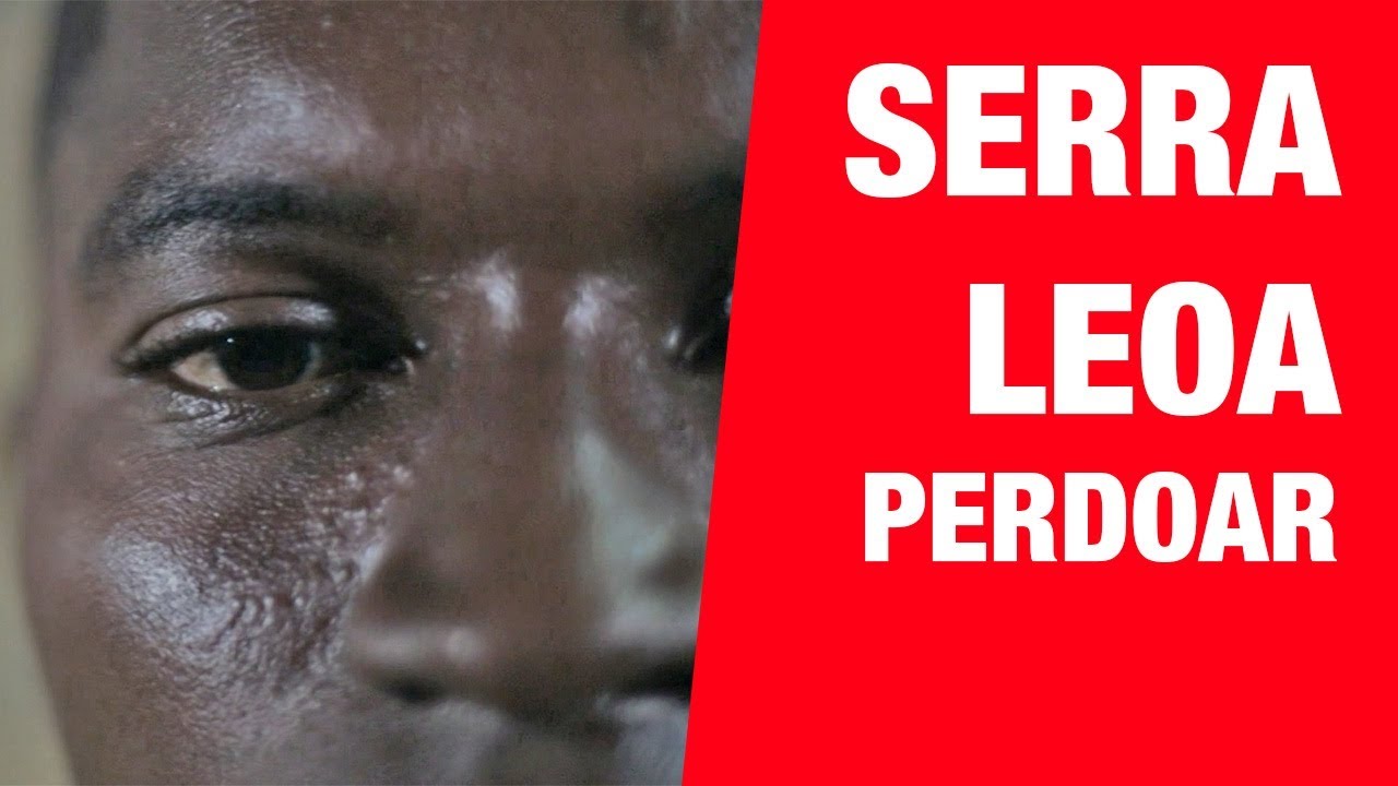 Serra Leoa: Perdoar