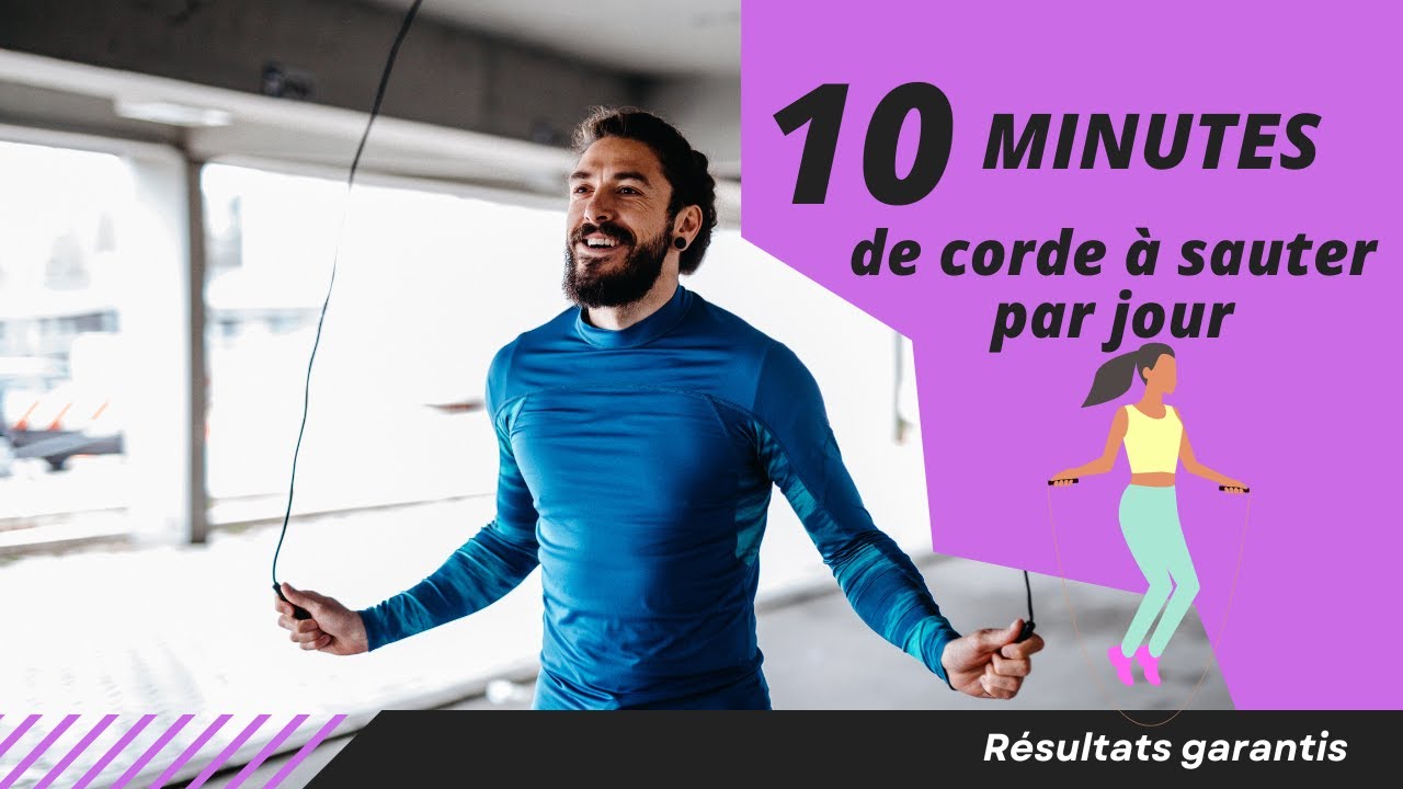 10 minutes de corde à sauter par jour feront cela à votre corps