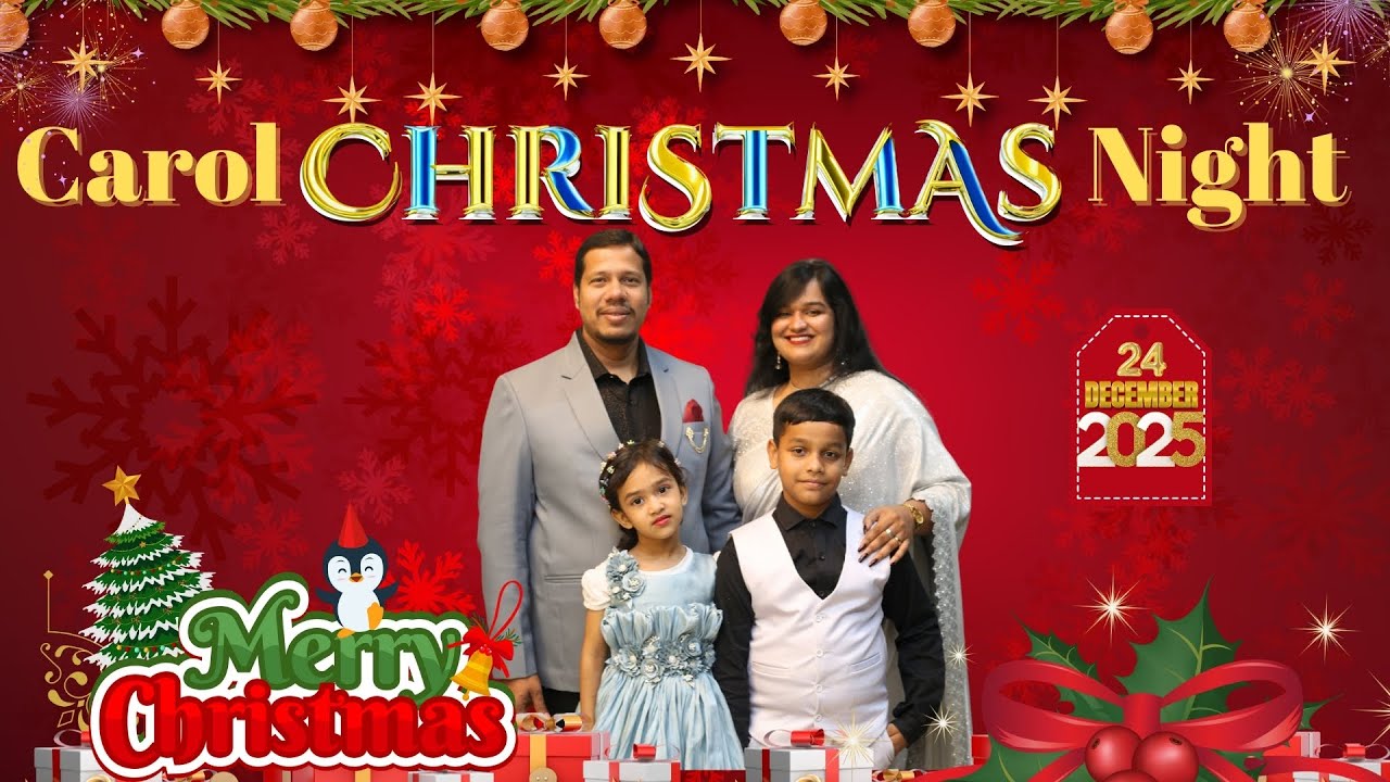 🎄✨ Christmas Carols Night ✨🎄 ll 24 December 2025 ll Pr. Stephen & Megan Singh