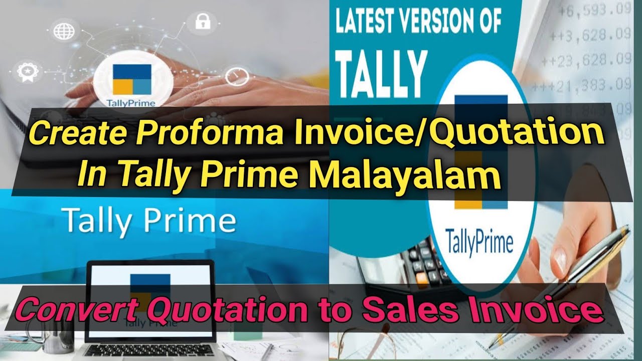 How to Create Proforma Invoice/Quotation In Tally prime Malayalam...!!!
