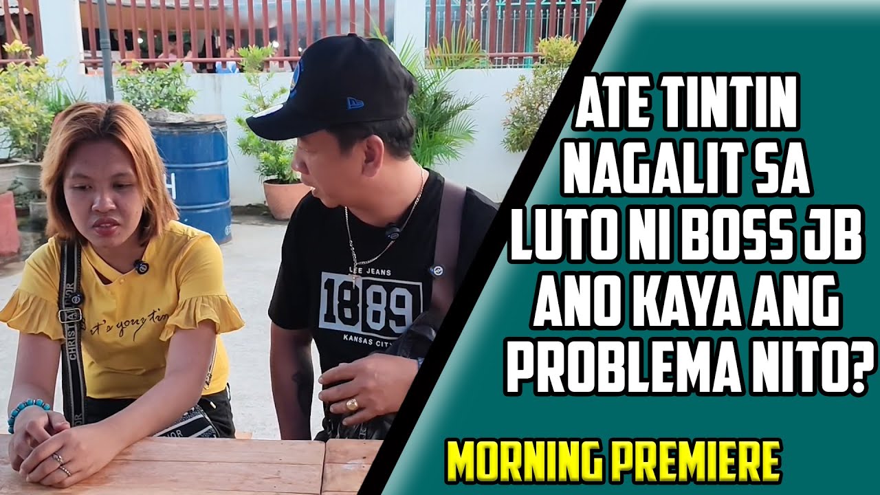 ATE TINTIN NAGALIT SA LUTO NI BOSS JB MAGING MAAYOS PAKAYA SILA?
